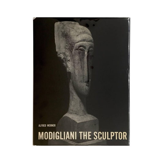 Modigliani the Sculptor by Alfred Werner